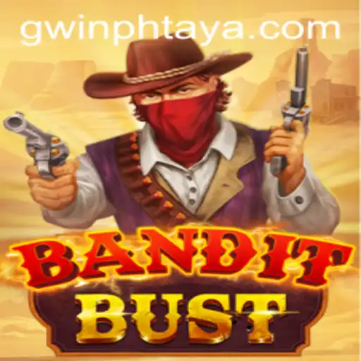 Exploring the Thrills of BanditBust: A Comprehensive Guide by GWIN PH