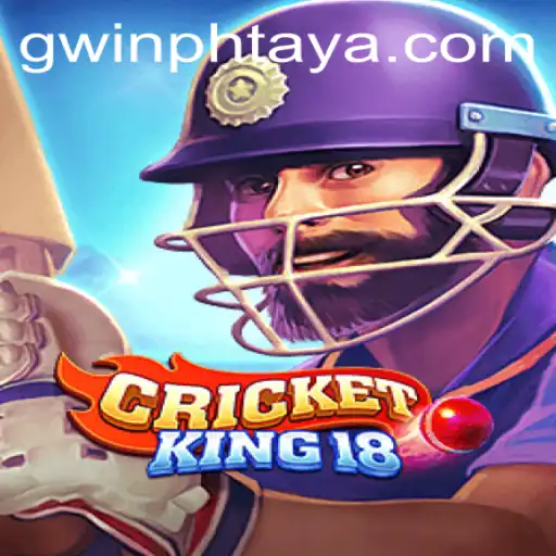 CricketKing18: Experience the Thrill of Cricket with GWIN PH