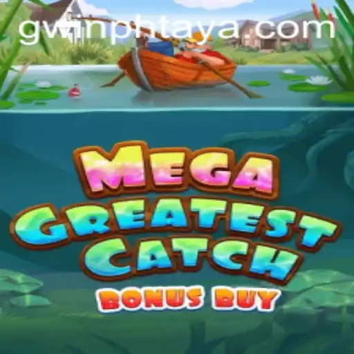 MegaGreatestCatchBonusBuy: A Thrilling Journey into the World of Online Gaming